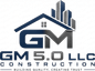 GM 5.0 Construction LLC